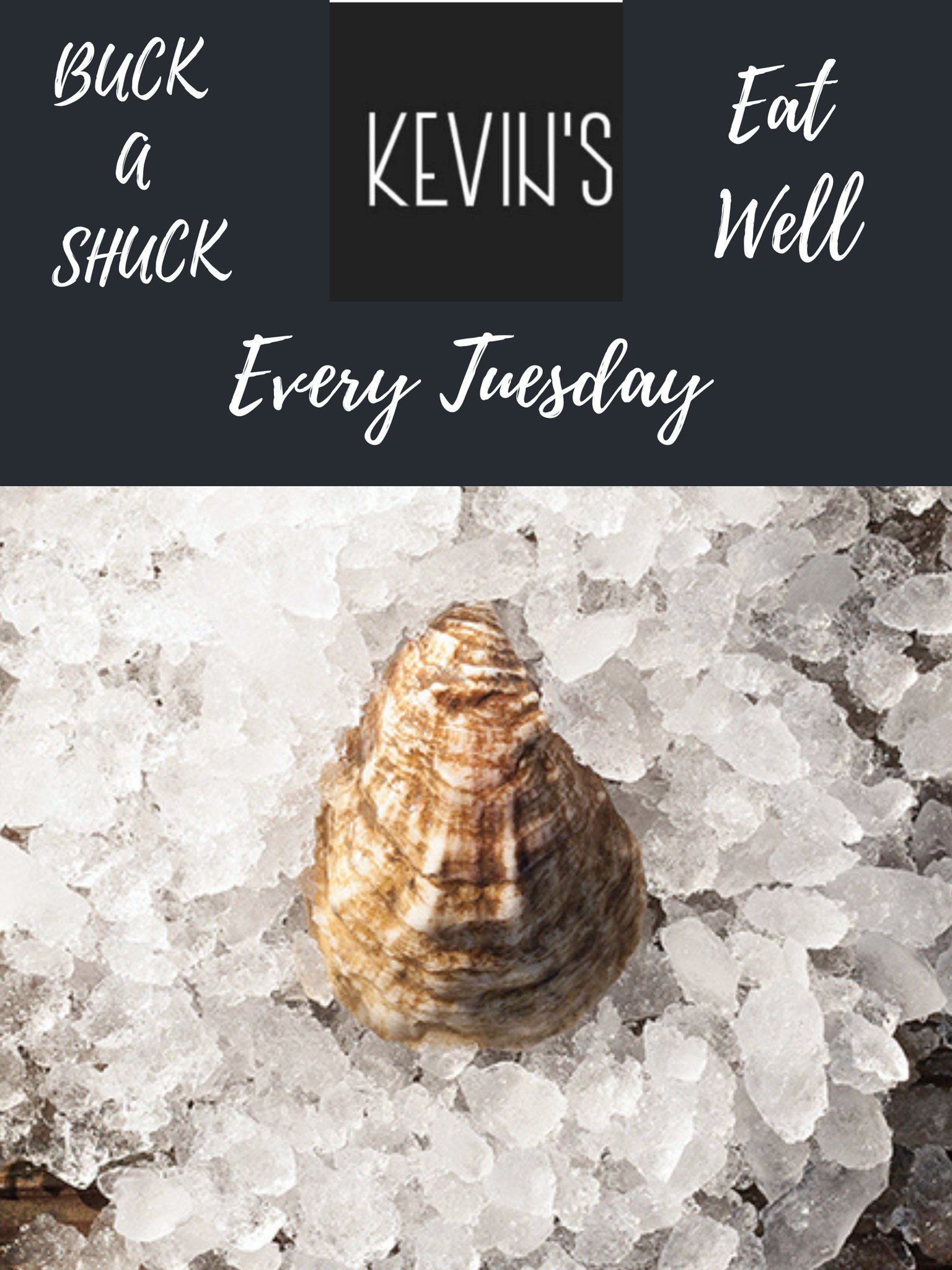 Kevins Buck A Shuck Oyster Night